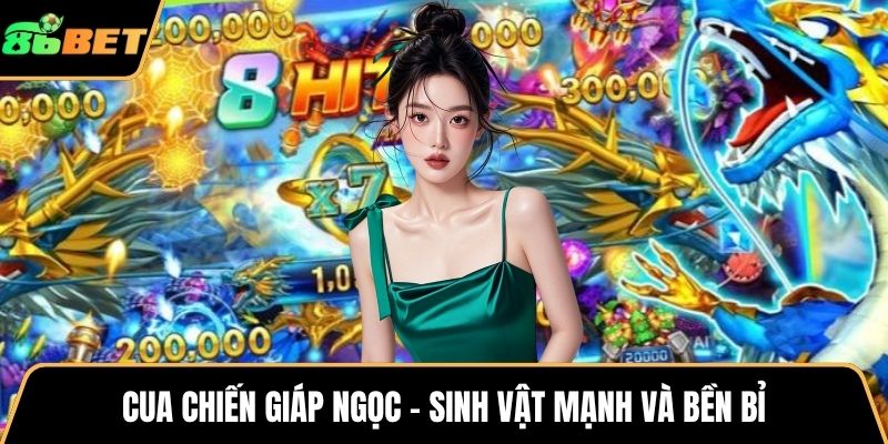 Cua chiến giáp ngọc - Sinh vật mạnh và bền bỉ