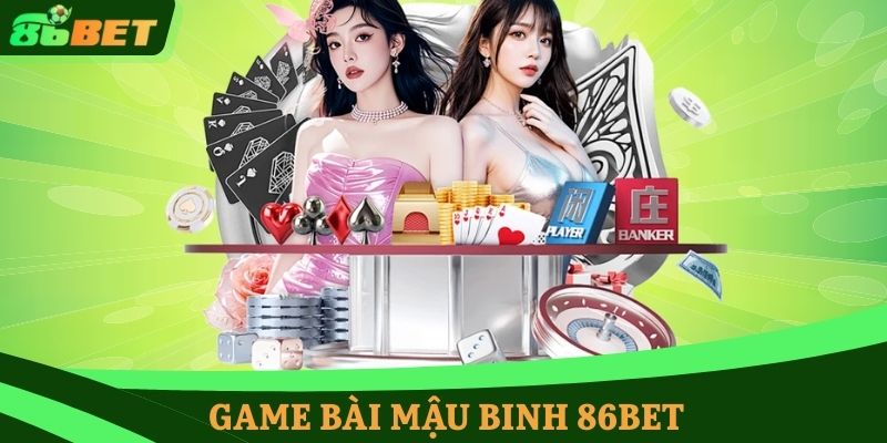 game bài mậu binh 86BET